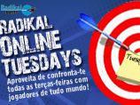 Imagem da notícia: Preparate para o Radikal Tuesday!